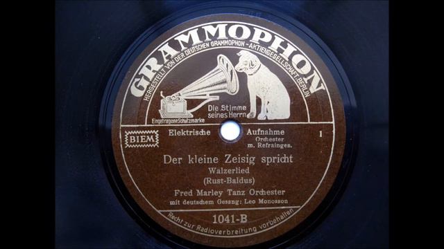 Der kleine Zeisig spricht - Ilja Livschakoff Orch., voc. Leo Monosson - 1932 смотреть онлайн