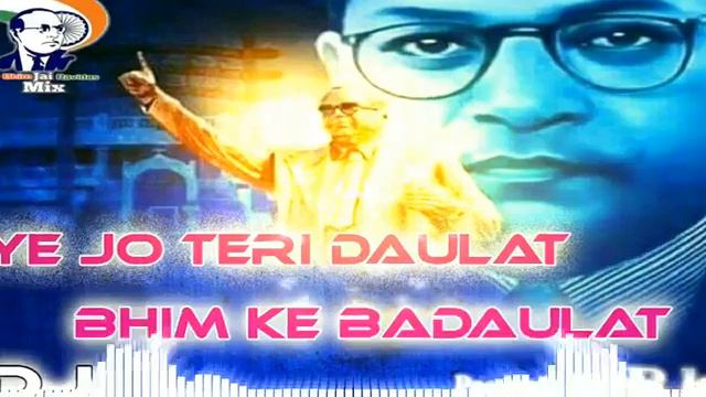 YE jo tere Daulat he Bhim ke Badaulat he смотреть онлайн