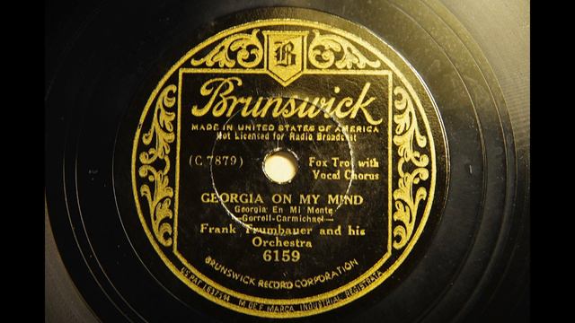 [GEORGIA ON MY MIND] Frank Trumbauer and his Orchestra,1931, смотреть онлайн