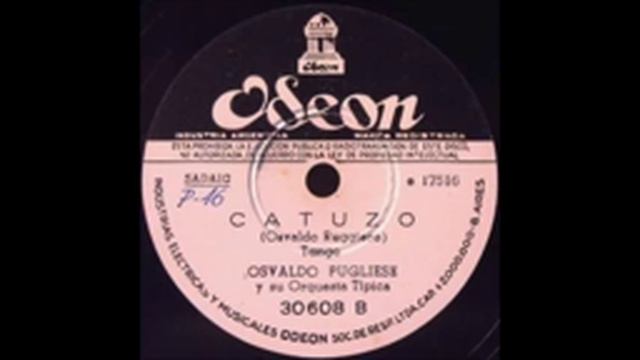 OSVALDO PUGLIESE - CATUZO - TANGO INSTRUMENTAL - 1949