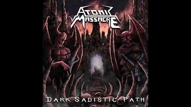Atomic Massacre - Atomic Massacre смотреть онлайн