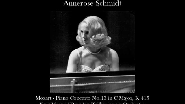 Annerose Schmidt Mozart - Piano Concerto No.13 Kurt Masur Dresden PO