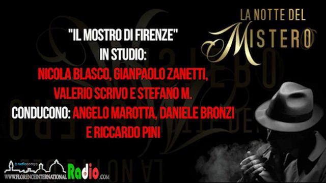 La Notte Del Mistero Nicola Blasco Gian PaoloZanetti Valerio Scrivo Omicidio Mostro Di Firenze