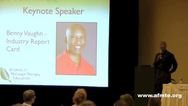 Benny Vaughn Keynote Presentation - Our Massage Therapy Report Card