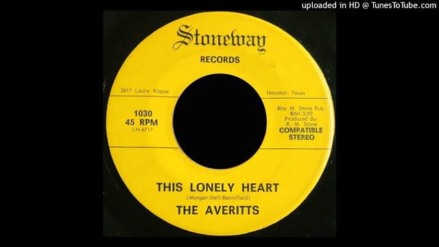 The Averitts - This Lonely Heart - Stoneway 45 (TX)