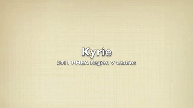 2011 PMEA Region V Chorus - Kyrie смотреть онлайн