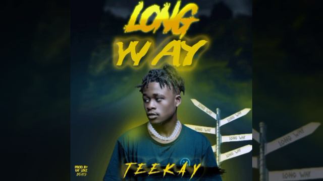 Long way Tee Kay (produced by Kay lenz beats) смотреть онлайн