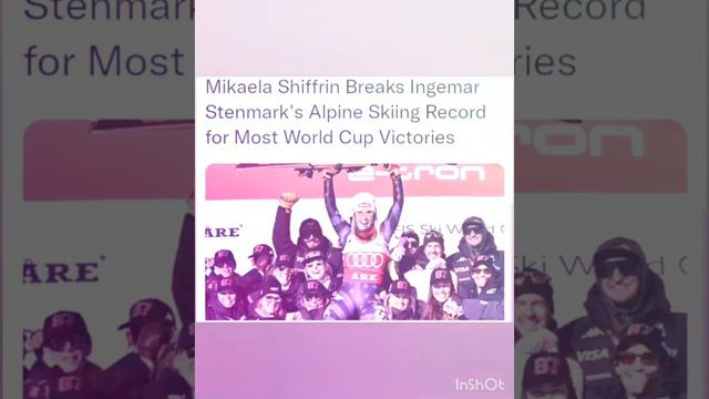 Mikaela Shiffrin Breaks Ingemar Stenmark's Alpine Skiing Record for Most World Cup Victories