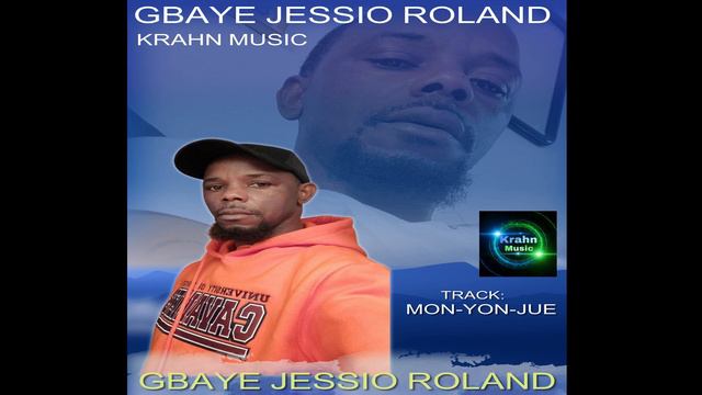 KRAHN MUSIC MONYONJUE BY GBAYE JESSIO ROLAND смотреть онлайн