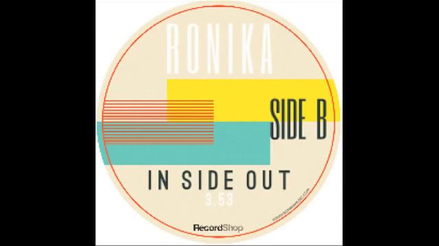 Ronika - In Side Out смотреть онлайн