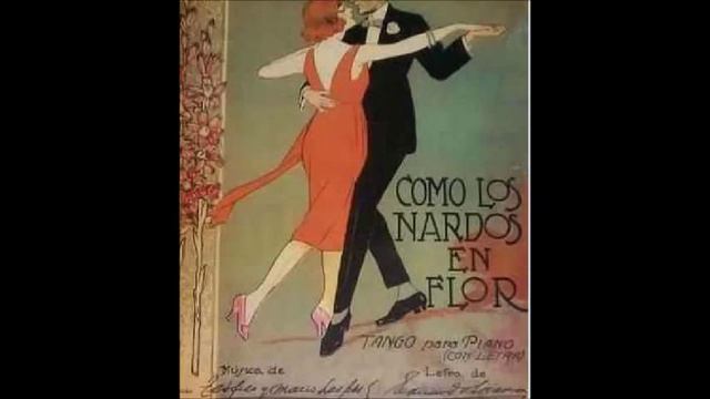 CARLOS DI SARLI - COMO LOS NARDOS EN FLOR - TANGO - 1951 смотреть онлайн