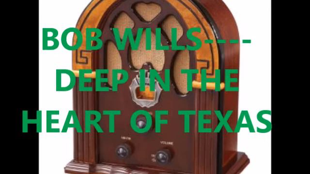 BOB WILLS DEEP IN THE HEART OF TEXAS смотреть онлайн