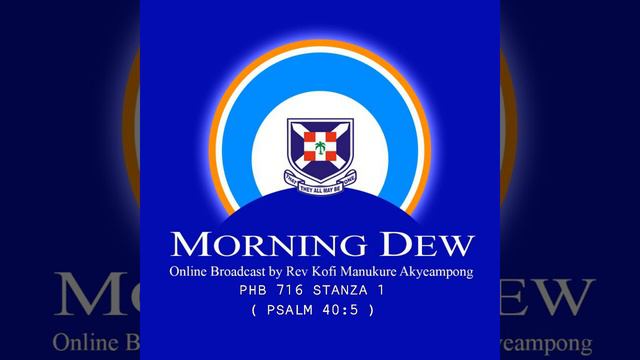 Monday 06/12/21 Morning Dew with Rev. Kofi Manukure Akyeampong🔥 смотреть онлайн