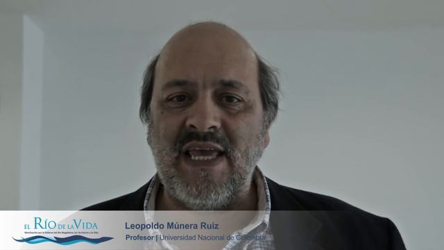 Somos El Río - Leopoldo Múnera
