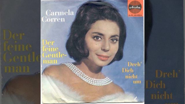 Carmela Corren - Dreh´ dich nicht um смотреть онлайн