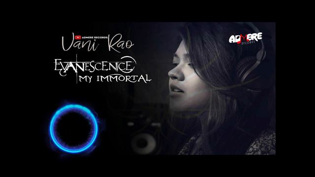 My Immortal | Vani Rao Cover смотреть онлайн