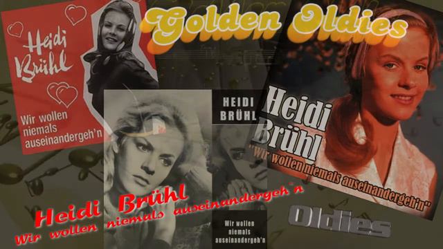 Heidi Brühl_Wir wollen niemals auseinandergeh`n смотреть онлайн