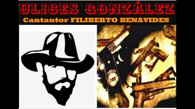 Ulises Gonzalez - Filiberto Benavides смотреть онлайн