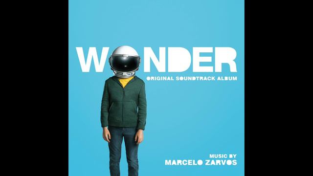 Marcelo Zarvos - Ordinary Kid (Wonder - Original Motion Picture Soundtrack)
