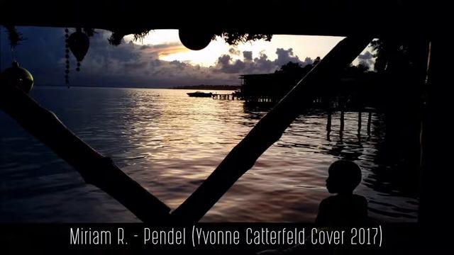 Miriam R - Pendel Yvonne Catterfeld Cover 2017 смотреть онлайн