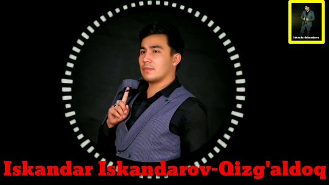 Iskandar Iskandarov-Qizg'aldoq | Искандар Искандаров-Кизгалдок (music Version)