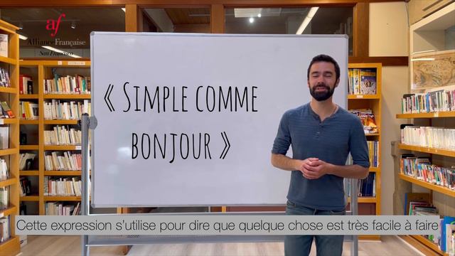 Les expressions françaises - Alliance Française de San Francisco смотреть онлайн