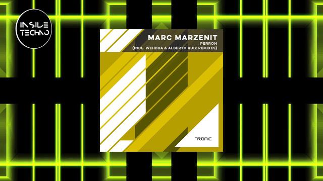 Marc Marzenit - Perron (Alberto Ruiz Remix) | Inside Techno