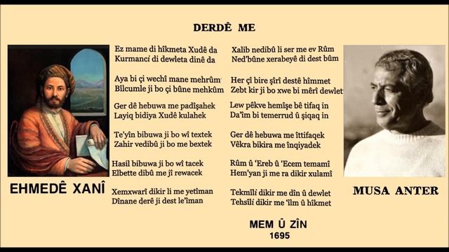 Ehmedê Xanî - Musa Anter - Derdê Me смотреть онлайн