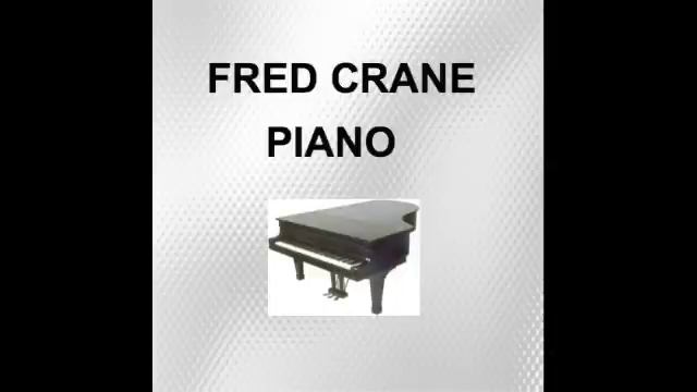 Fred Crane Jazz Piano - смотреть онлайн