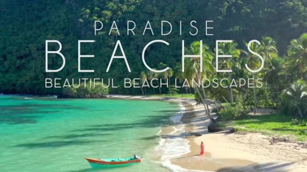 PARADISE BEACHES IN 4K DRONE FOOTAGE (ULTRA HD) - Beautiful Beach Landscapes Footage UHD
