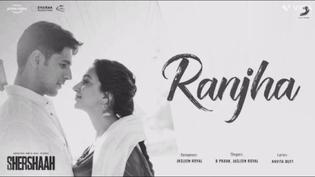 Ranjha | full song | B praak | Shershaah | смотреть онлайн