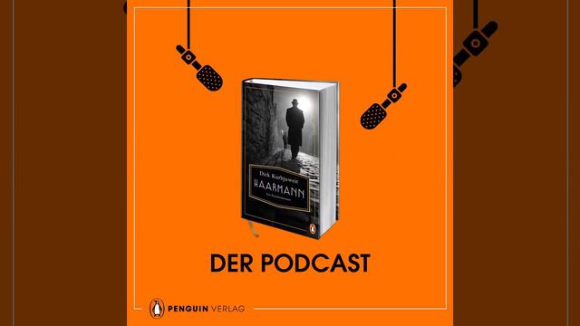 Dirk Kurbjuweit: Haarmann - Penguin lädt ein смотреть онлайн