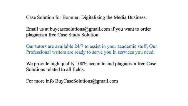 Case Solution Bonnier Digitalizing the Media Business смотреть онлайн
