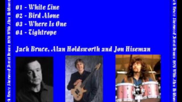 Allan Holdsworth & Jack Bruce "Sherwood Forest" demos смотреть онлайн