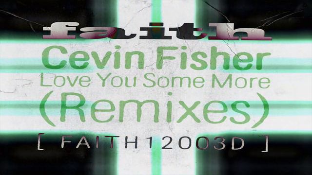 Cevin Fisher - Love You Some More (Harry Romero Extended Remix) смотреть онлайн