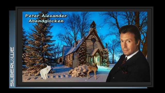Peter Alexander - Abendglocken..