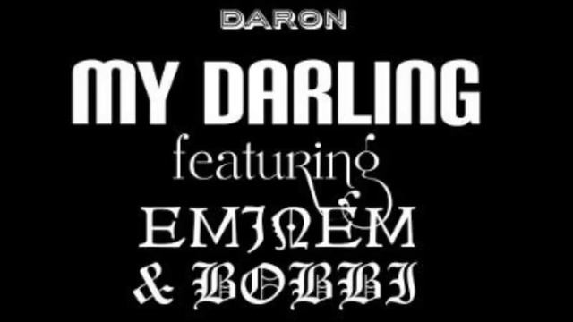 My Darling (Remix) Daron ft: Eminem & Bobbi смотреть онлайн