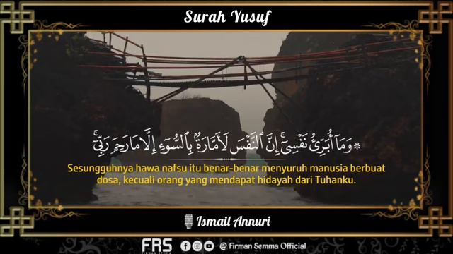 Surah Yusuf - Ismail Annuri смотреть онлайн