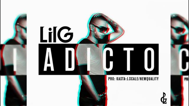 Adicto - Lil G (Prod By J Scale & Kasta) EstoEsNQ смотреть онлайн