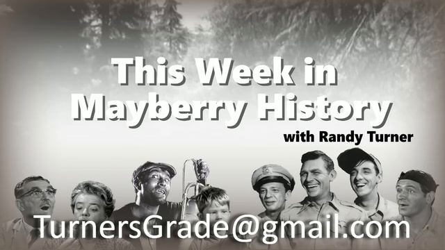 TCNW 449: Mayberry Historical Meanderings смотреть онлайн