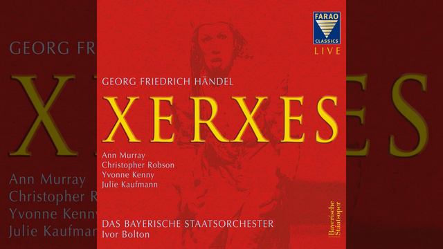Serse, HWV 40, Act III Scene 5: Recitativo. Come gia vi accennammo (Serse, Ariodate) смотреть онлайн