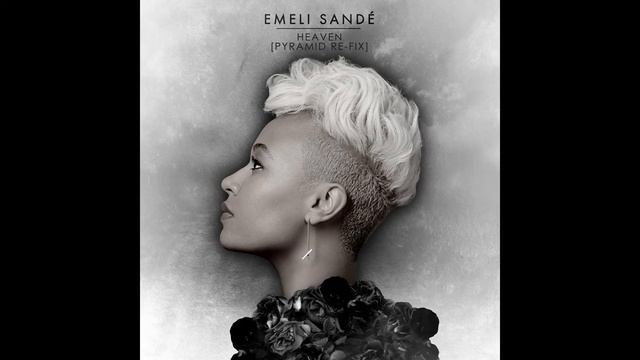 Emeli Sande - Heaven PYRAMID Refix (Free Download) смотреть онлайн