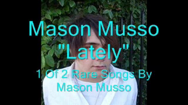 Mason Musso - Lately