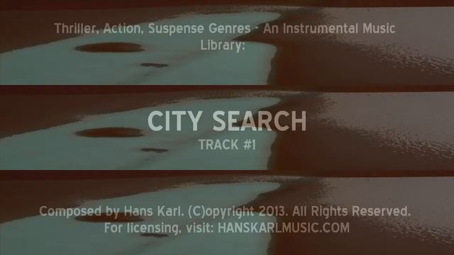 CITY SEARCH by HANS KARL ("TAS" FILM MUSIC LIBRARY, TRACK #1) смотреть онлайн