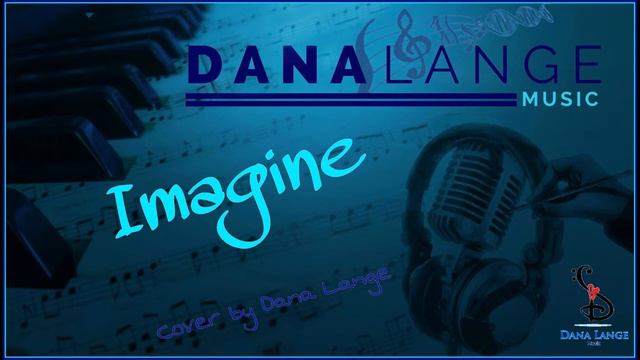 🎤 Imagine - John Lennon || Cover By Dana Lange
