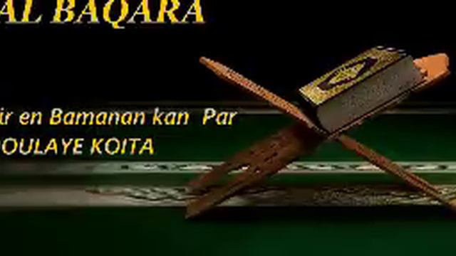 002- Al Baqara 144-154 Tafsir Bamananka Par Abdoulaye Koita