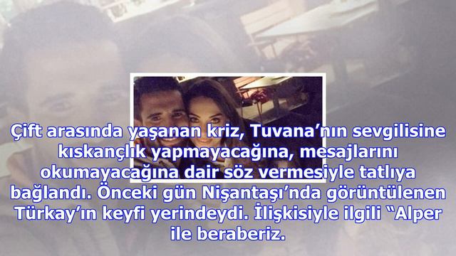 Alper Potuk Ile Sevgilisi Tuvana Türkay Barıştı Mı?