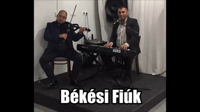 Békési Fiúk 2016 Nem megyek én idegenbe Halgató смотреть онлайн