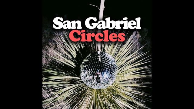 San Gabriel - Circles