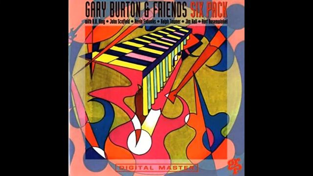 Gary Burton & Friends - Six Pack - 03 Summertime смотреть онлайн
